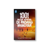Image of 1001 WAJAH MANUSIA DI PADANG MAHSYAR